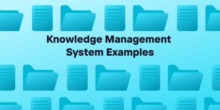 8 Examples Of Knowledge Management Systems Tettra