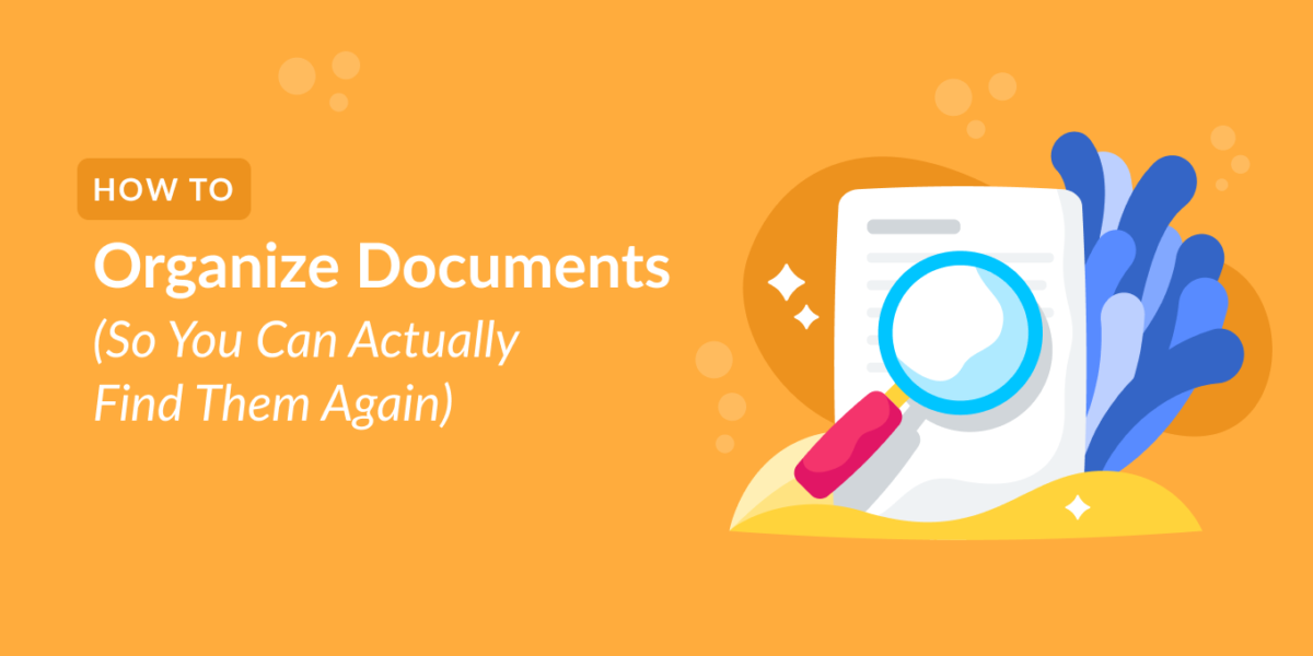How to Organize Documents