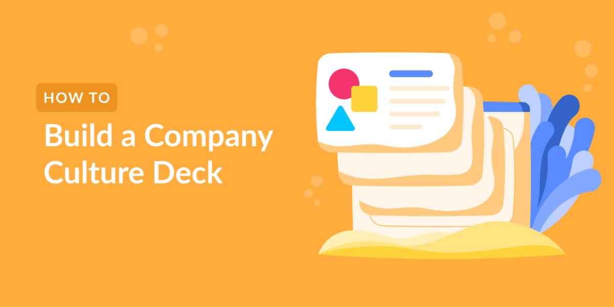 How to Build a Company Culture Deck