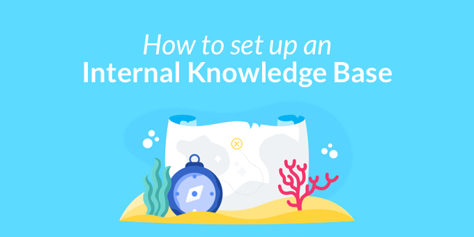 how to set up an internal knowledge base