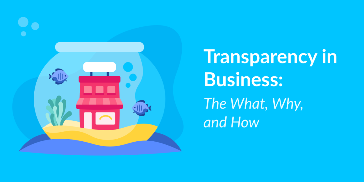 Transparency In Business: The What, Why, And How - Tettra