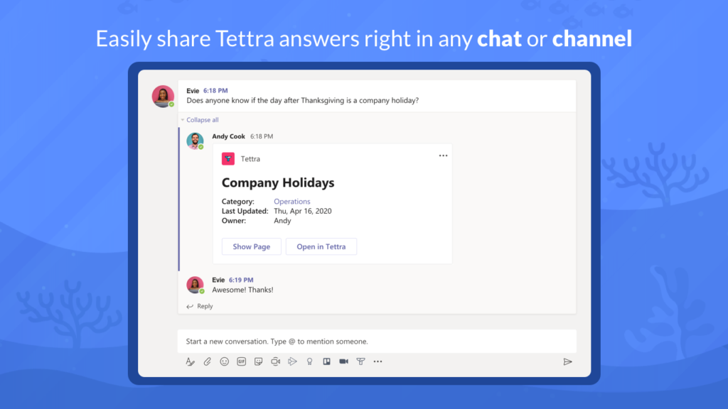 Easily share Tettra answers right in any chat or channel