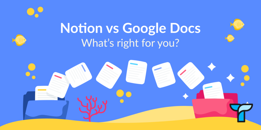 Notion Vs Google Docs For Knowledge Management Tettra