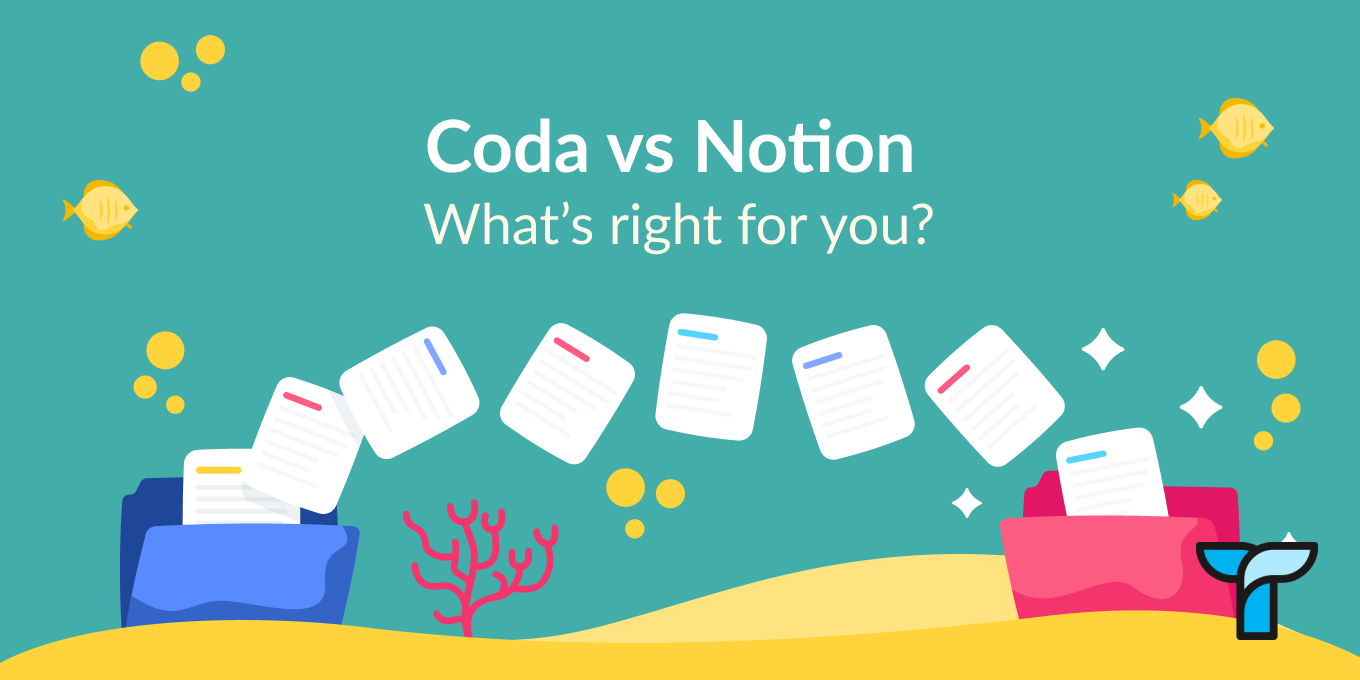 Coda vs. Notion Compare for Knowledge Management Tettra