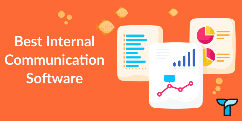 How Internal Communication Software Can Upgrade Your Business