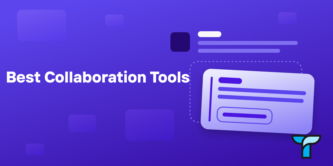 14 Best Team Collaboration Tools in 2024 (Free & Paid)