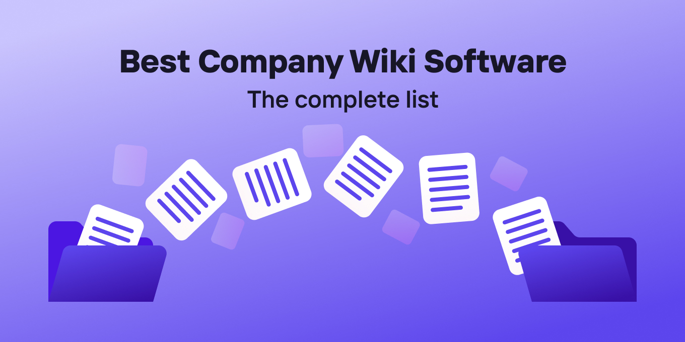 9 Best Company Wiki Software Tools For Your Company