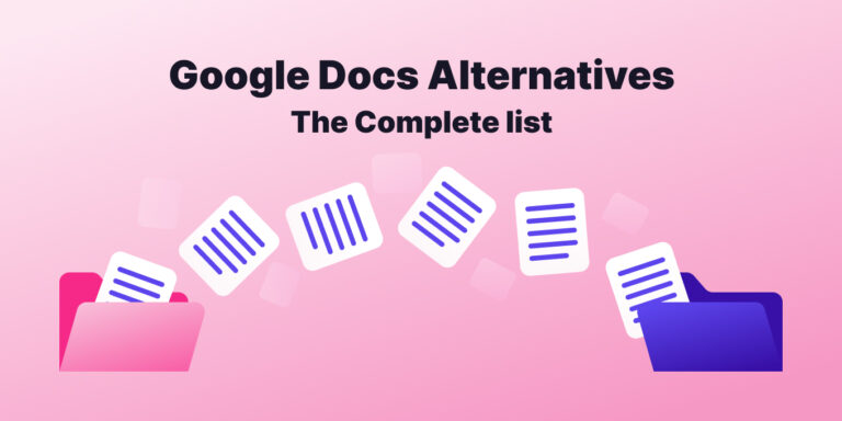 Google Docs Alternatives for Knowledge Management (2023)