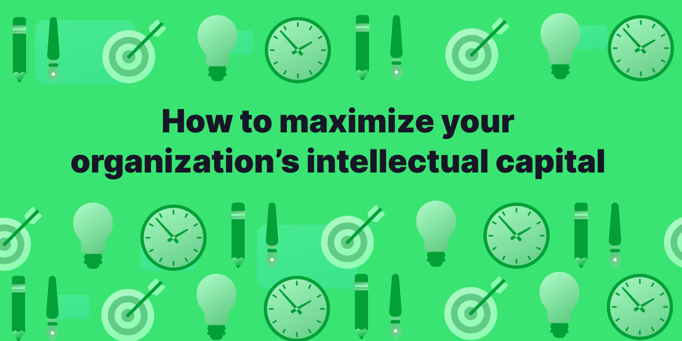 How to maximize your organization's intellectual capital Tettra