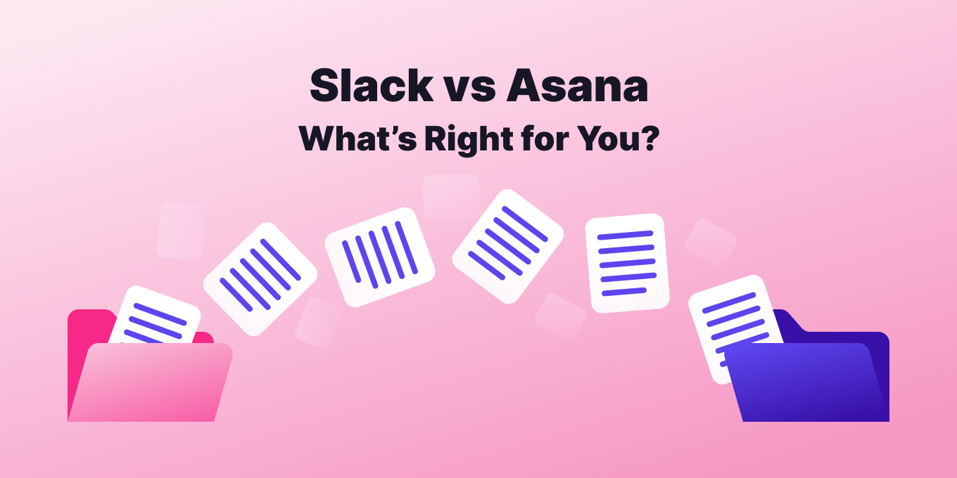 Slack vs Asana: Compare These 2 Popular Workplace Tools For Productivity