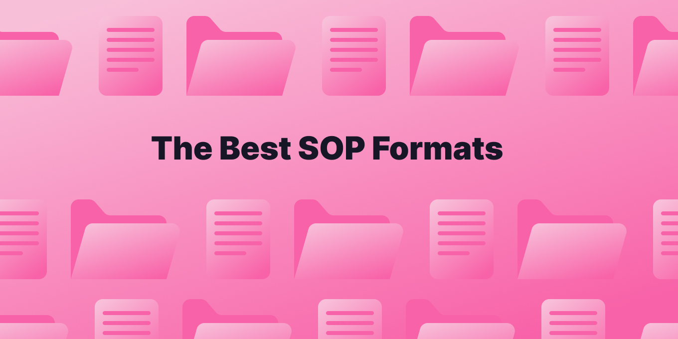 13 Best SOP Formats & Templates For Internal Processes