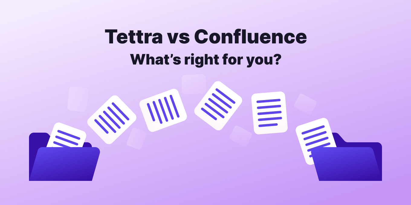 Tettra vs. Confluence: Compare the Top 2 Knowledge Management Software (2024 Edition)