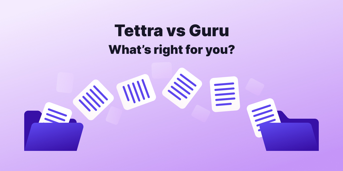 Tettra vs. Guru: Compare Top 2 Knowledge Management Software