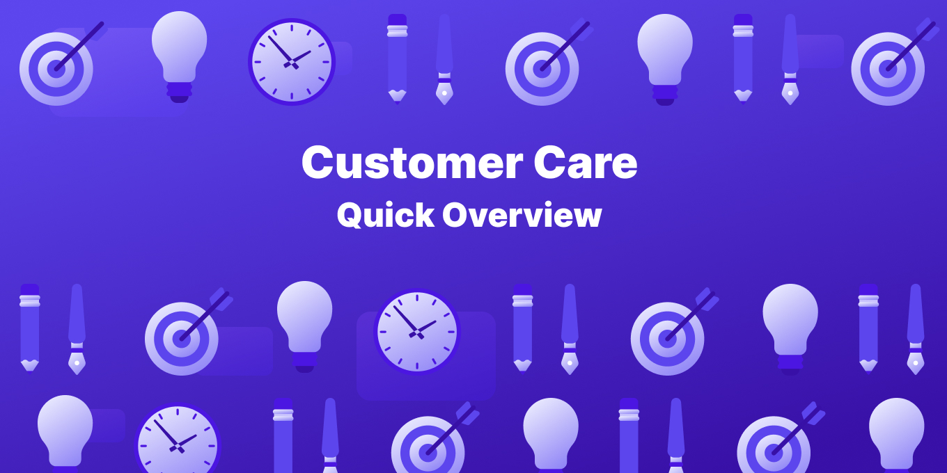 A Beginner’s Guide to Customer Care: A Quick Overview