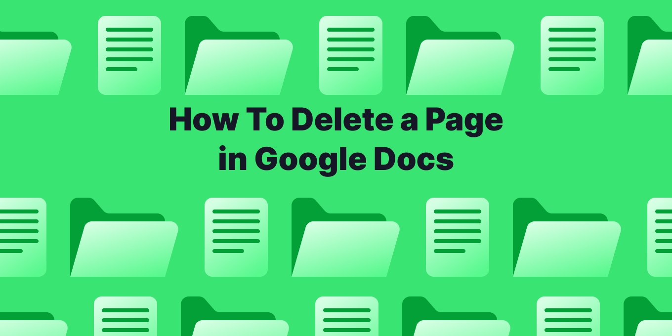 how-to-delete-a-page-in-google-docs-a-step-by-step-guide-tettra