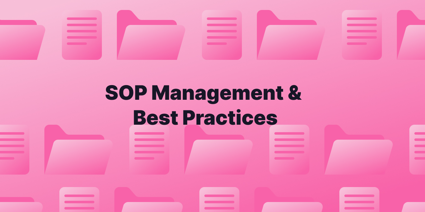 5 Best Practices for Effective SOP Management