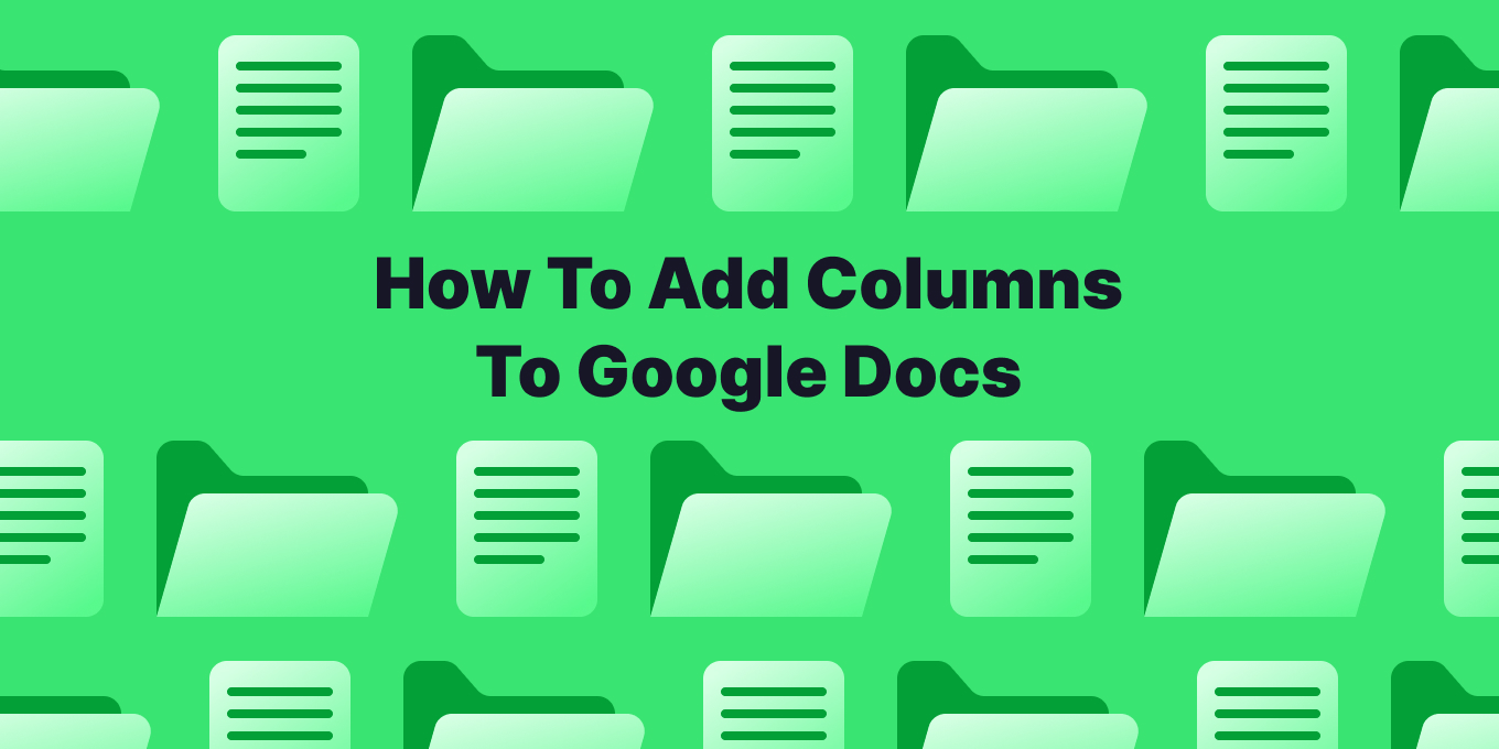 How To Add Columns In Google Docs Step by Step Guide Tettra how-to-add-columns-in-google-docs-step-by-step-guide-tettra