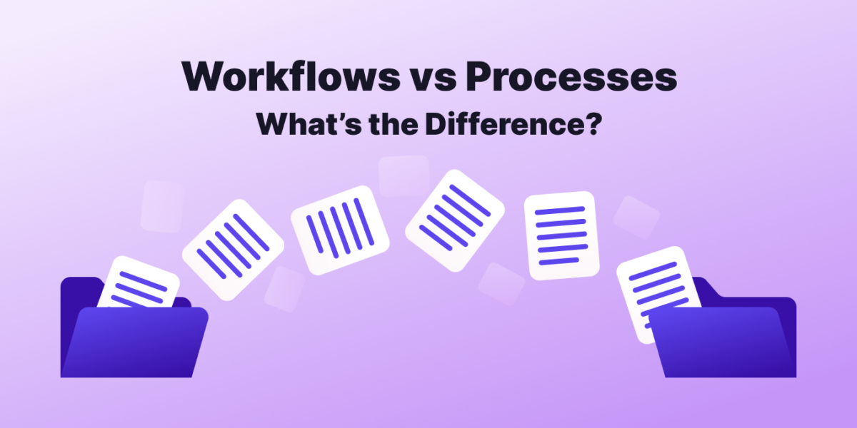 workflows vs processes